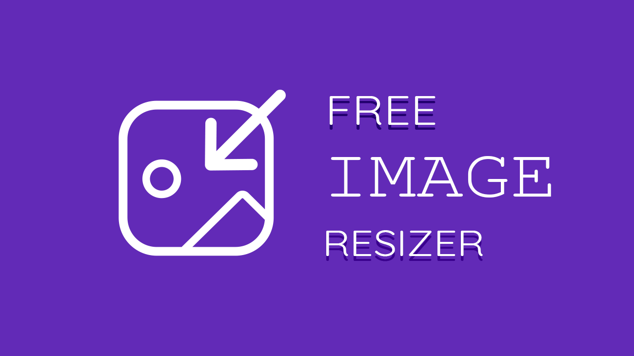 Resize Images Without Losing Quality – Free Online Tool